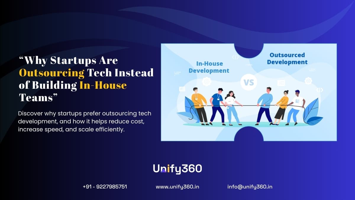 Why Startups Are Outsourcing Tech Instead of Building In-House Teams